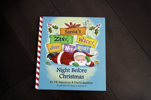 Santa's Zany, Wacky, Just Not Right Night Before Christmas