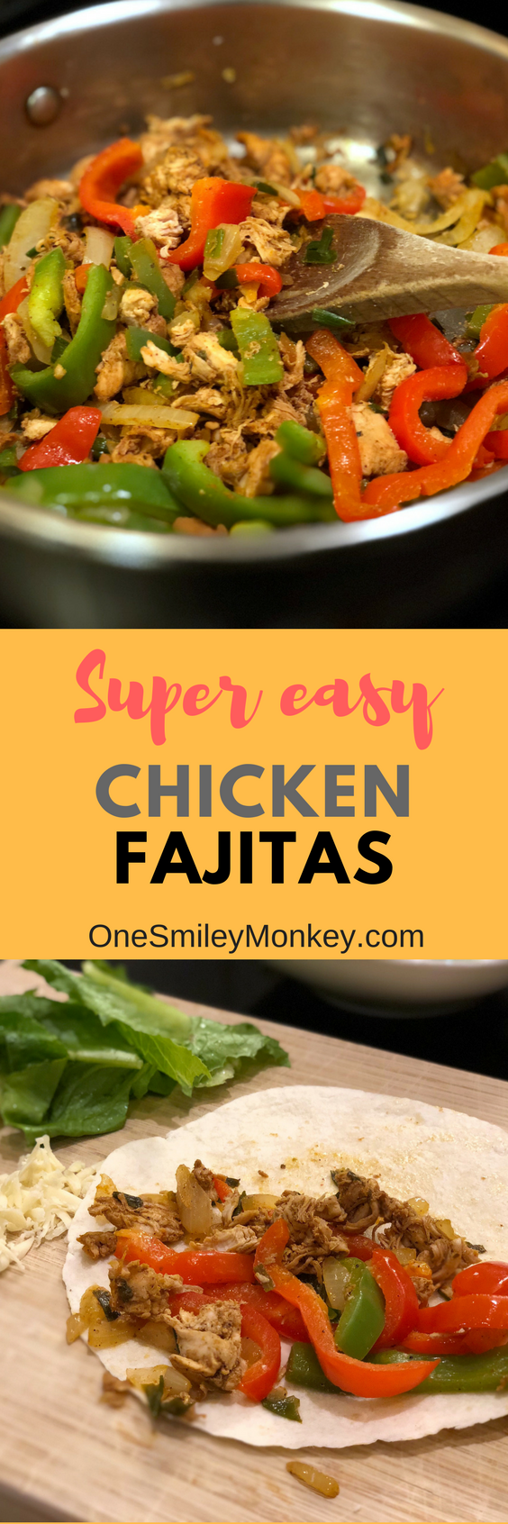 Super easy chicken fajitas recipe