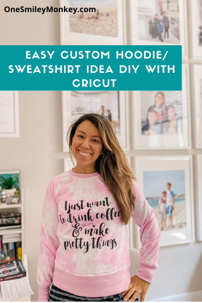 Custom Hoodie/Sweatshirt Idea DIY with Cricut