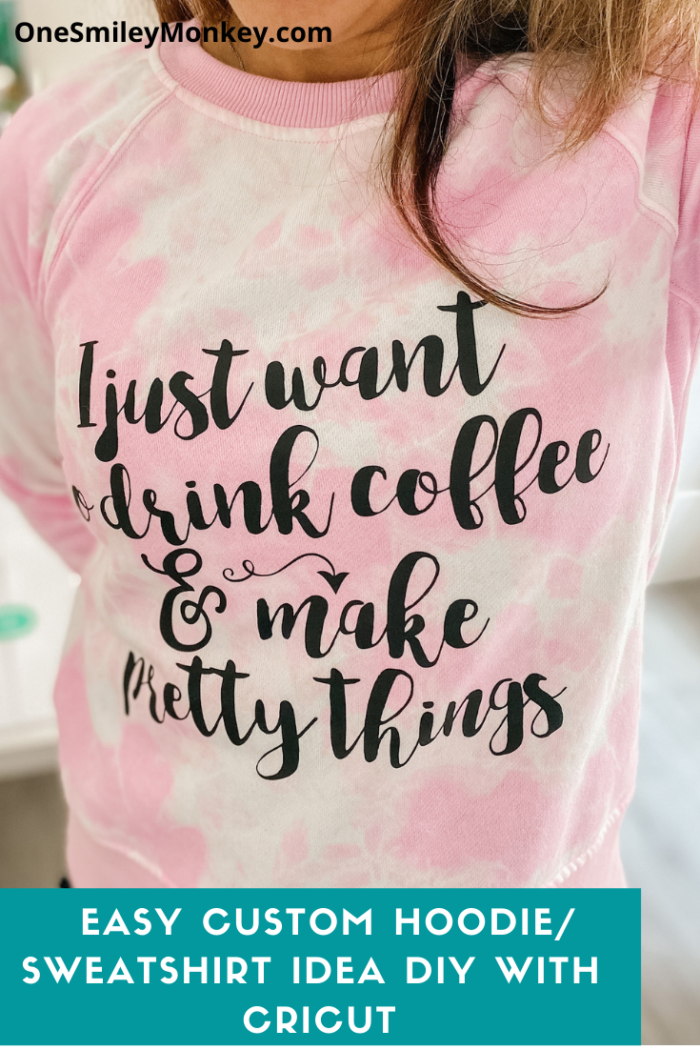 Custom Hoodie/Sweatshirt Idea DIY with Cricut