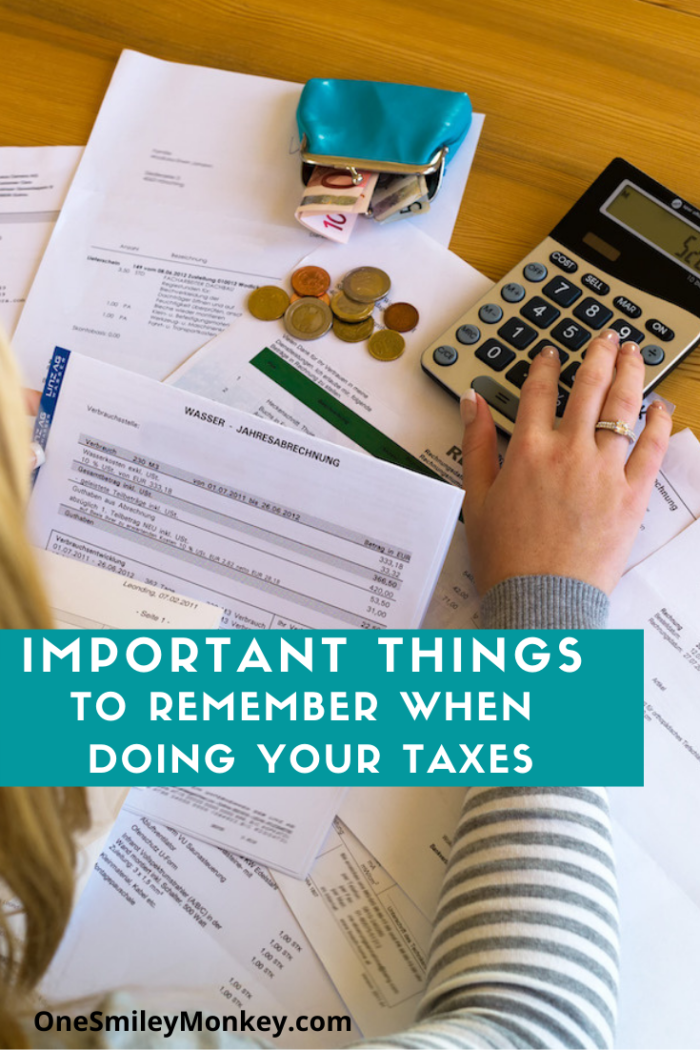 Important Things To Remember When Doing Your Taxes
