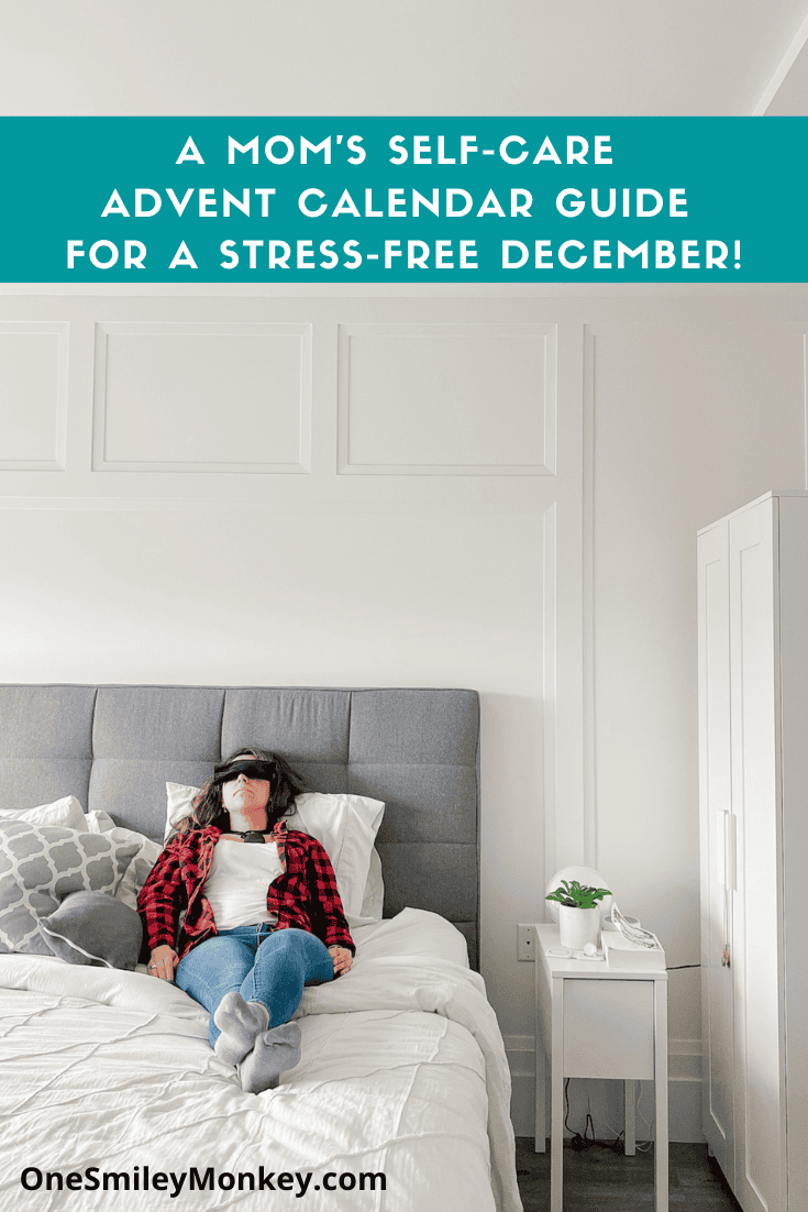 A Mom's SelfCare Advent Calendar Guide for a StressFree December